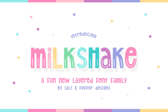 Milkshake: The Playful Font That Transforms Children's Activities and School Projects