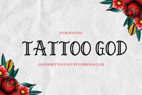 Unlocking Authenticity with Tattoo God: A Guide to Old-School Display Typography