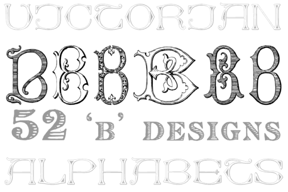 Victorian Alphabets B: Elevating Your Projects with Classic Elegance