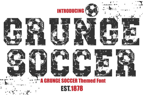 Why Grunge Soccer Is the Bold Choice for Your Next Sports Design Project